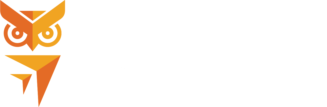 The Prepared Provider. Plan Wise. Love Well.